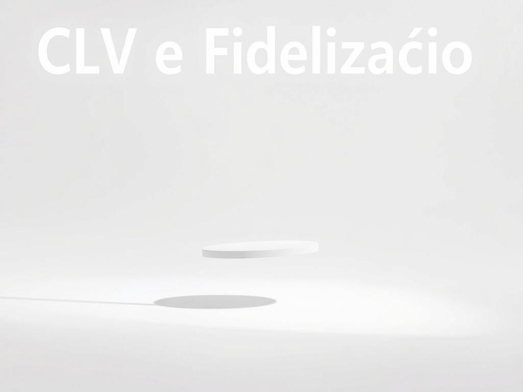 CLV e fidelização criam relações comerciais duradouras e lucrativas